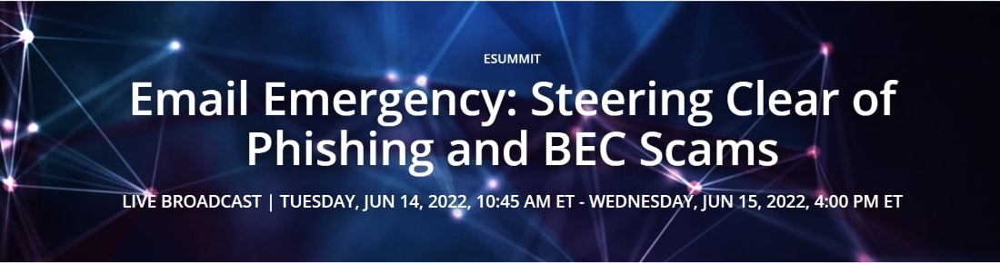 SC Media - eSummit - Email Emergency Phishing and BEC Scams header